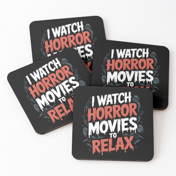 Item preview, I Watch Horror Movies To Relax Gift for Horror Fan designed and sold by Say It With Ink.
