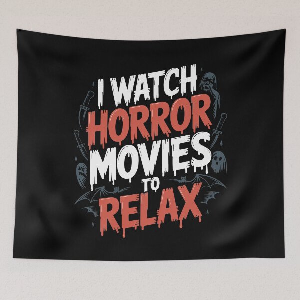Item preview, I Watch Horror Movies To Relax Gift for Horror Fan designed and sold by Say It With Ink.
