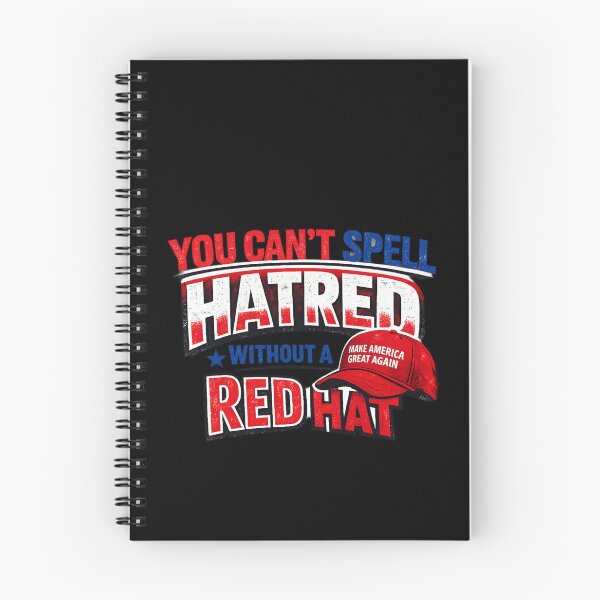Item preview, You Can't Spell Hatred Without a Red Hat  designed and sold by super-think.