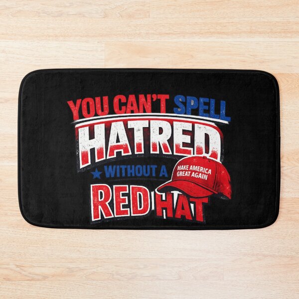 Item preview, You Can't Spell Hatred Without a Red Hat  designed and sold by super-think.
