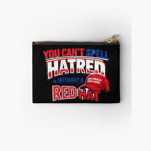 Item preview, You Can't Spell Hatred Without a Red Hat  designed and sold by super-think.