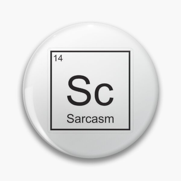 Item preview, Sarcasm element sticker/pins designed and sold by darkchild-merch.