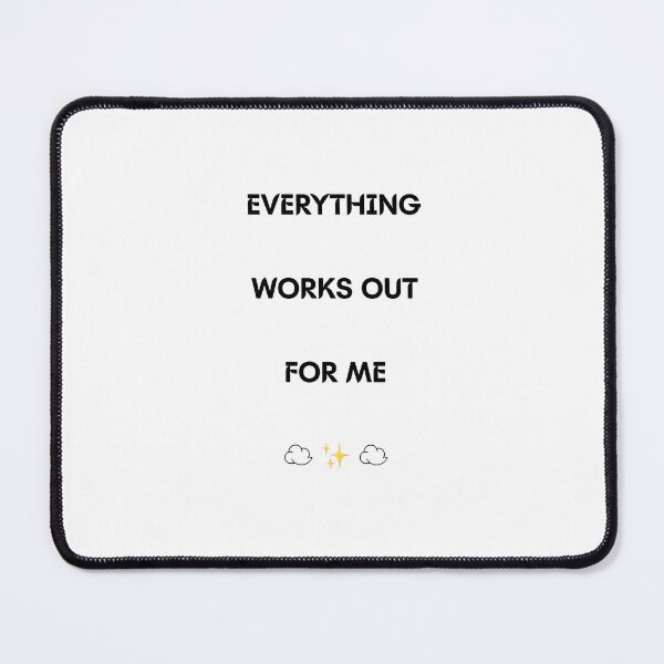 Item preview,     Everything Works Out For Me  designed and sold by     Pink Chaos Club.