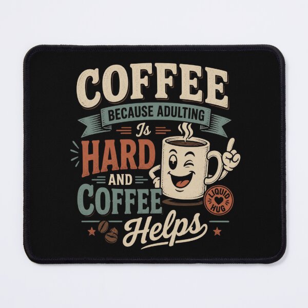 Item preview, Coffee Because Adulting Is Hard and Coffee Helps designed and sold by CreativeTag.