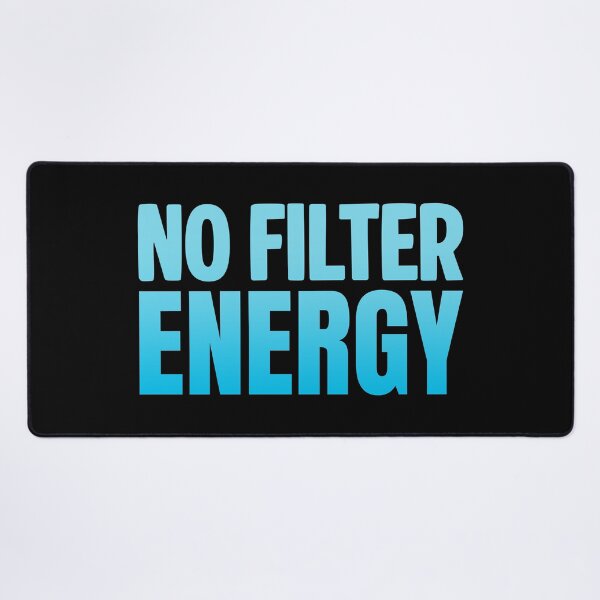 Item preview, No Filter Energy, Blue Bold Memes designed and sold by Memes N Lore .