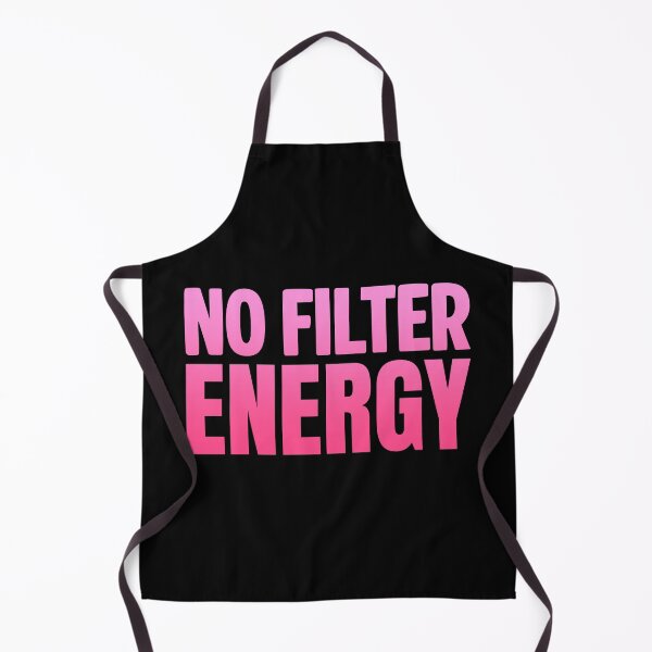 Item preview, No Filter Energy, Pink Bold Memes designed and sold by Memes N Lore .