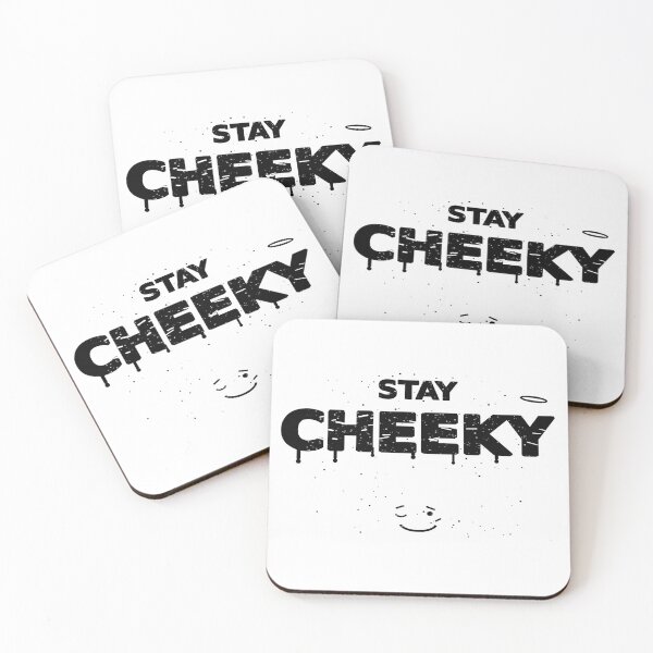 Item preview, Stay Cheeky Funny Graffiti Streetwear Tee designed and sold by POD DYNASTY | Original Print On Demand T-Shirt Graphics.