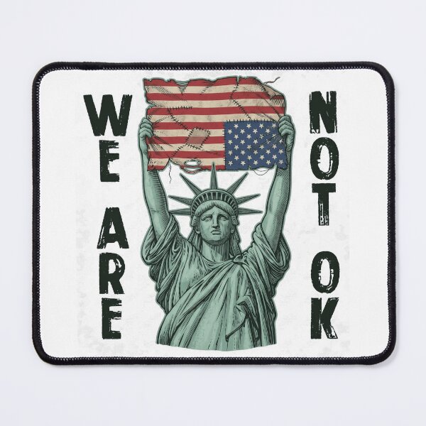 Item preview, We Are Not OK Distressed Statue of Liberty American Flag Protest designed and sold by rediscoveredapp.