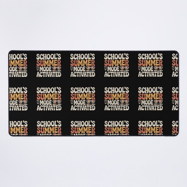 Item preview, School’s Summer Mode Activated designed and sold by CreativeTag.
