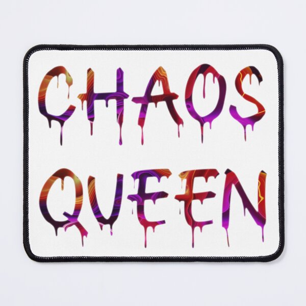 Item preview, Chaos Queen! designed and sold by MSM Designs.