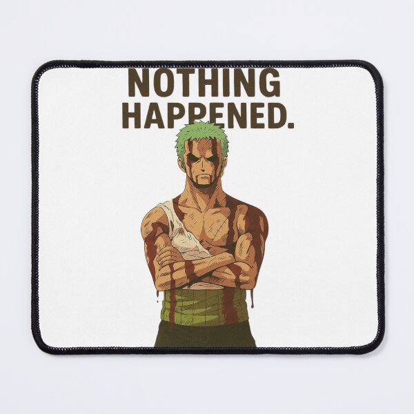 Item preview, Zoro : Nothing Happened designed and sold by PrismPulseApp.