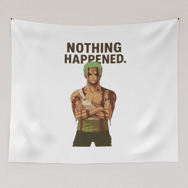 Item preview, Zoro : Nothing Happened designed and sold by PrismPulseApp.