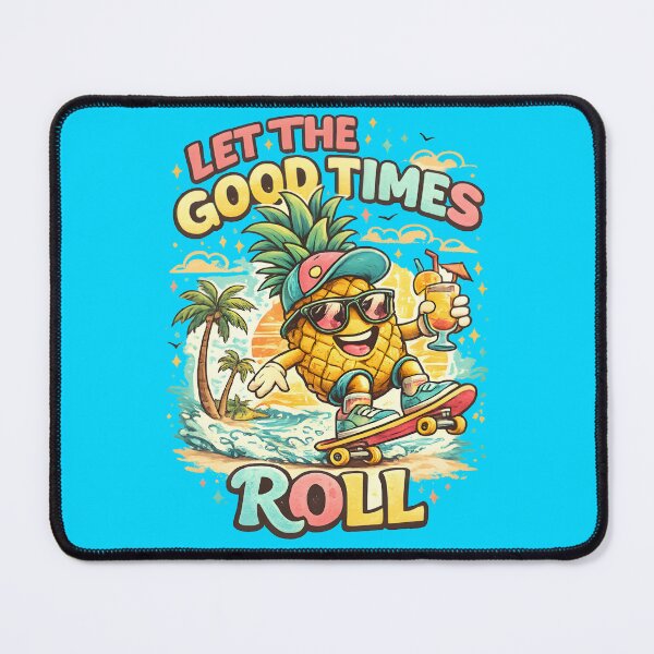 Item preview, Let The Good Times Roll Pineapple designed and sold by KICOR.