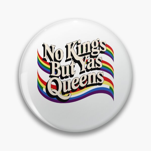 Item preview, No Kings But Yas Queens Rainbow Pride LGBTQ designed and sold by StuckOnTees.