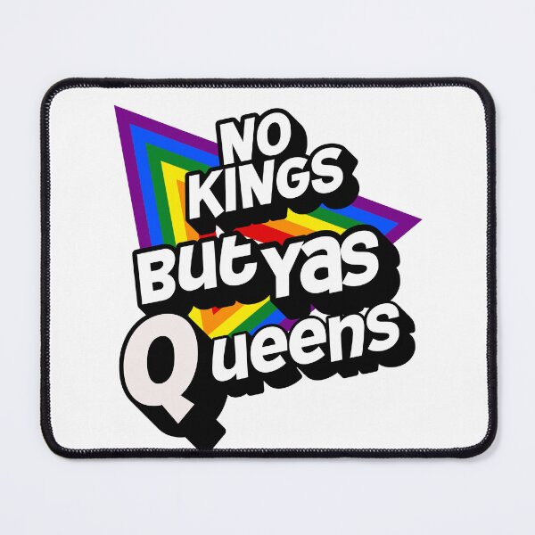 Item preview, No Kings But Yas Queens Pride LGBTQ+ Design designed and sold by StuckOnTees.
