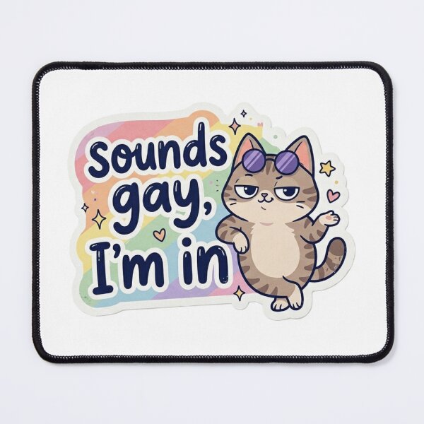 Item preview, Sounds gay, I'm in designed and sold by Galaxydiamond.