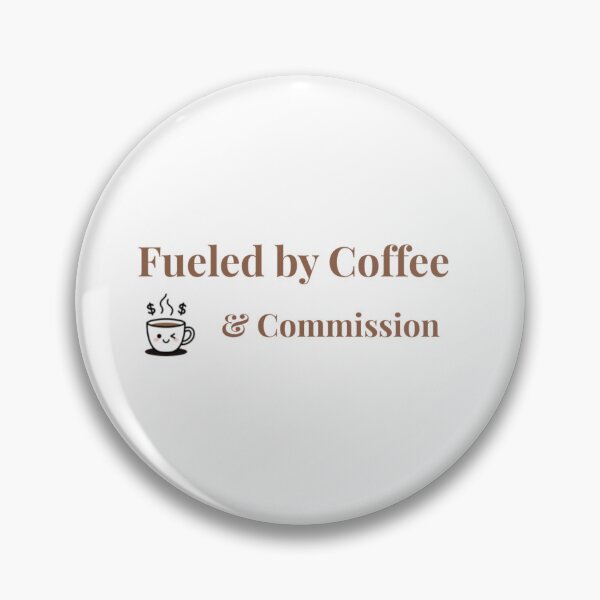 Item preview, Fueled By Coffee And Commission Funny Realtor Gift For Agent designed and sold by Heart Of Texas Co.