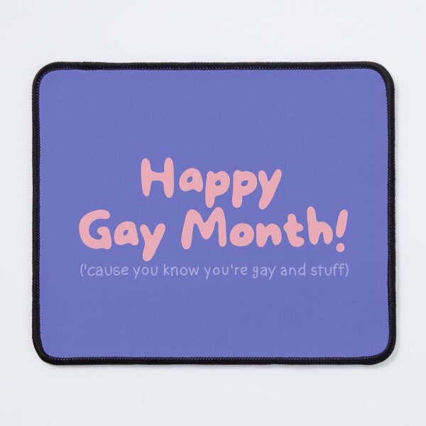 Item preview, Happy Gay Month (because you know you're gay and stuff). designed and sold by caramelrts.