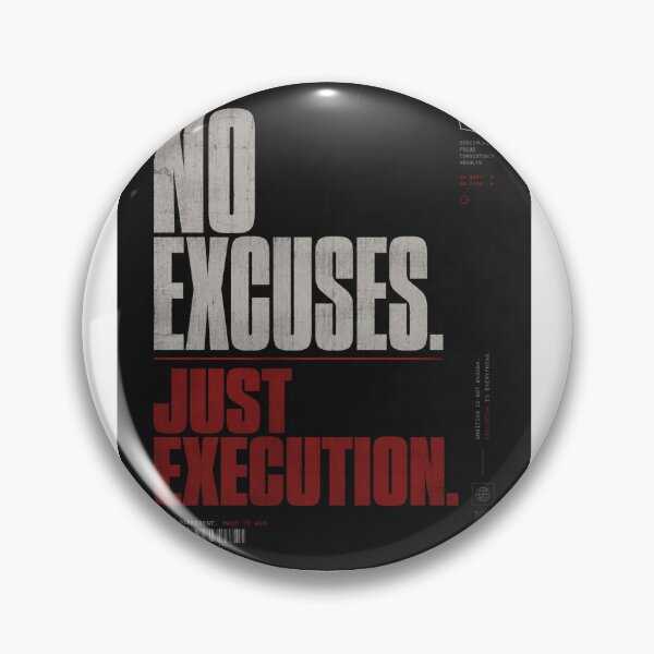 Item preview, NO EXCUSES JUST EXECUTION Streetwear designed and sold by MidnightOffice.