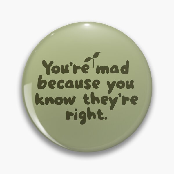 Item preview, You're mad because you know Vegans are right designed and sold by caramelrts.