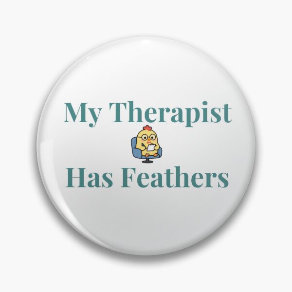 Item preview, My Therapist Has Feathers Funny Chicken Lover Gift Backyard Hen designed and sold by Heart Of Texas Co.