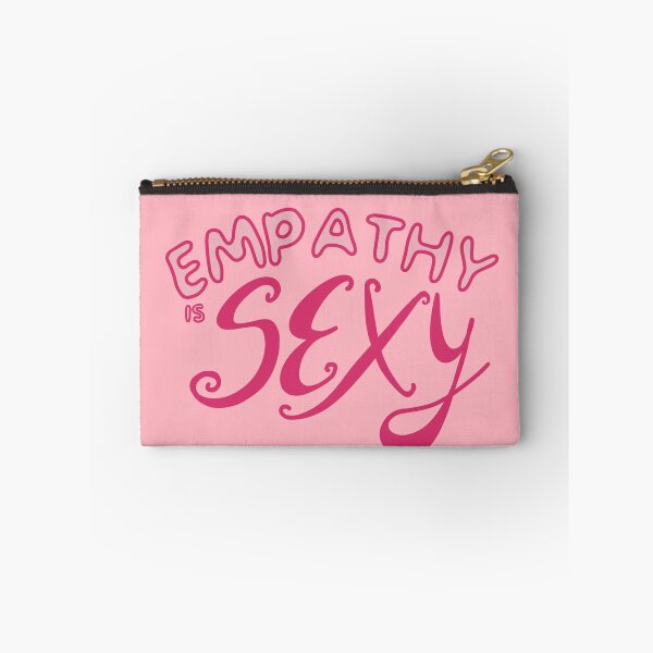 Item preview, Empathy is Sexy designed and sold by caramelrts.