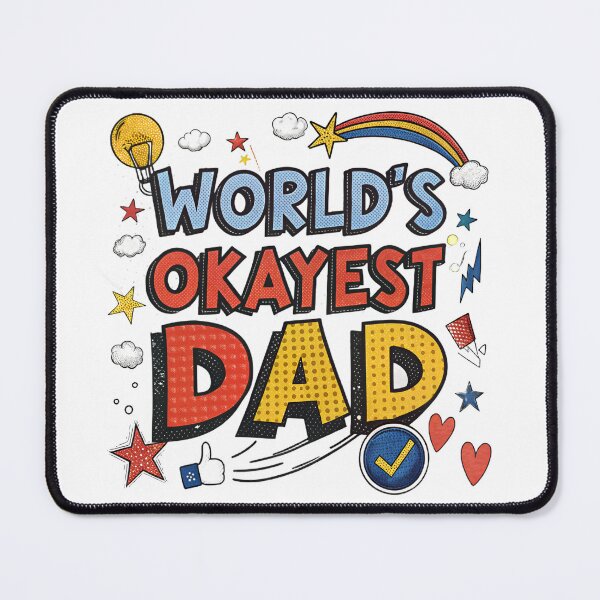 Item preview, World’s Okayest Dad designed and sold by GogoGrove.