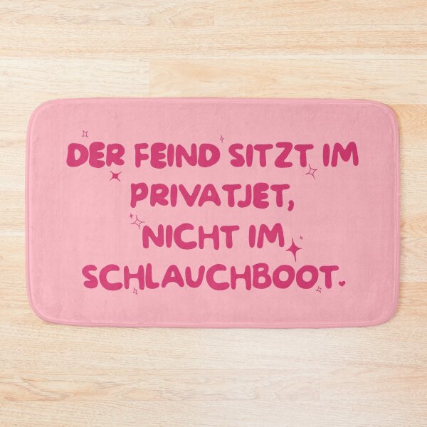 Item preview, Der Feind Sitzt Im Privatjet, Nicht Im Schlauchboot designed and sold by caramelrts.