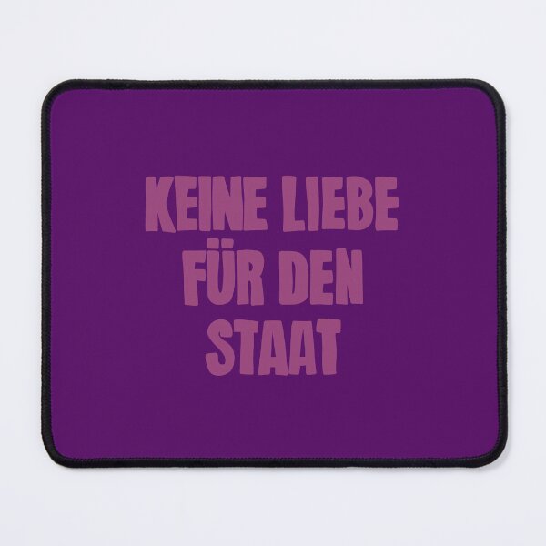 Item preview, Keine Liebe Für Den Staat designed and sold by caramelrts.