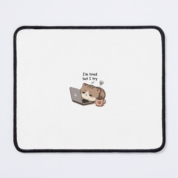 Item preview, Tired But Trying Cute Cat Sticker designed and sold by Vibe Vault Studio.