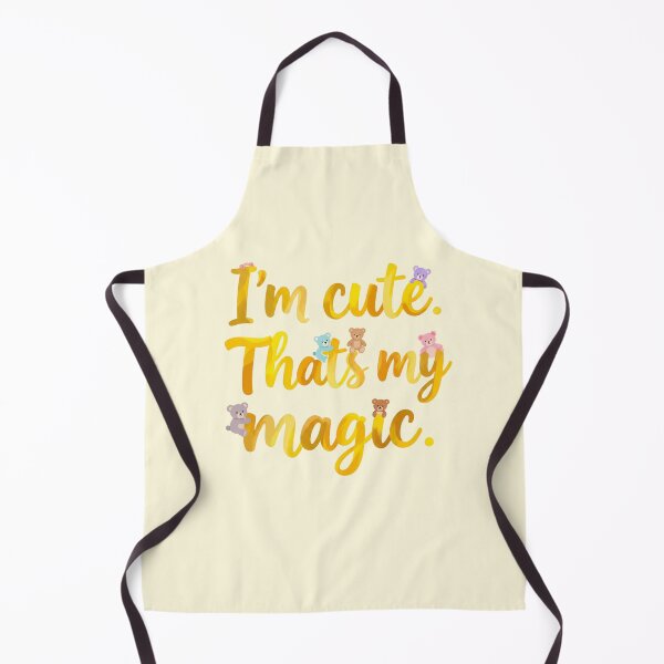 Item preview, I'm cute. That's my magic. (Yellow) designed and sold by bubblyrainbow.