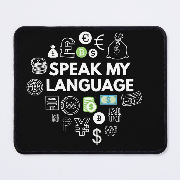 Item preview, Speak My Language - Global currency Streetwear designed and sold by Iambuzze.