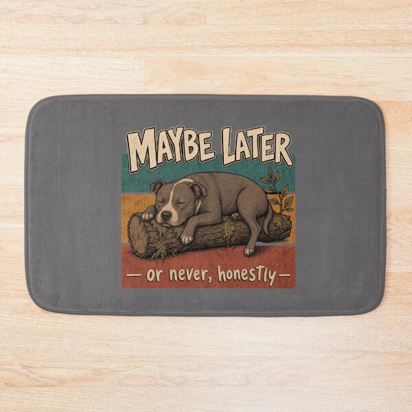 Item preview, Maybe Later Or Never Honestly Sleeping Pitbull   designed and sold by freshwear design.