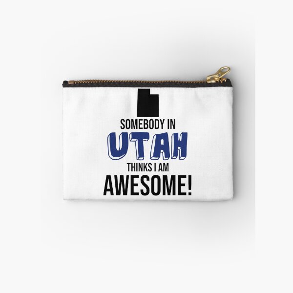 Item preview, Somebody In Utah Thinks I Am Awesome designed and sold by InspiredQuotes.