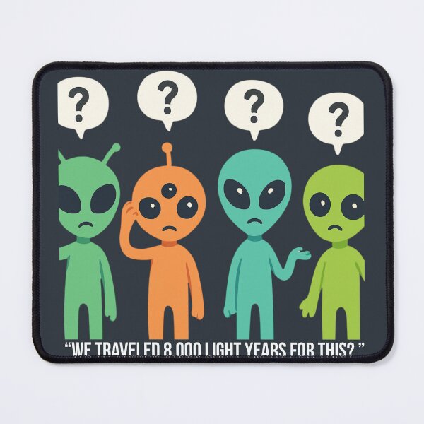 Item preview, WE TRAVELED 8,000 LIGHT YEARS  designed and sold by PLANET GOSSIP.