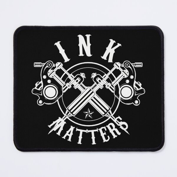 Item preview, Ink Matters Tattoo Artist Life Creative Inked Passion designed and sold by DeimosArtIntl.