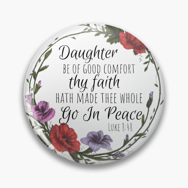 Item preview, Luke 8:48 designed and sold by Cora Worthington Art.
