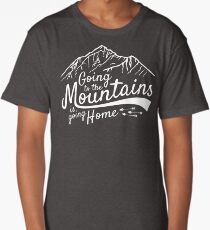 Going to the mountains is going home Long T-Shirt