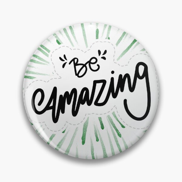 Item preview, Be Amazing designed and sold by Heralding-Hues.