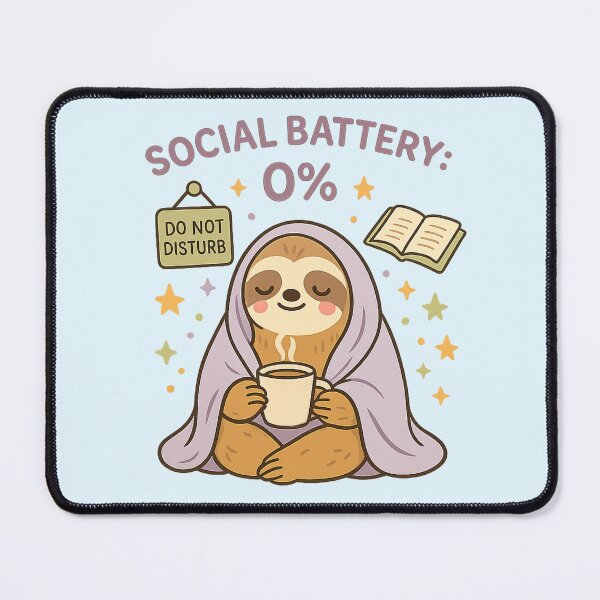Item preview, Social Battery 0% Cute Introvert Sloth designed and sold by Cherry Glow.