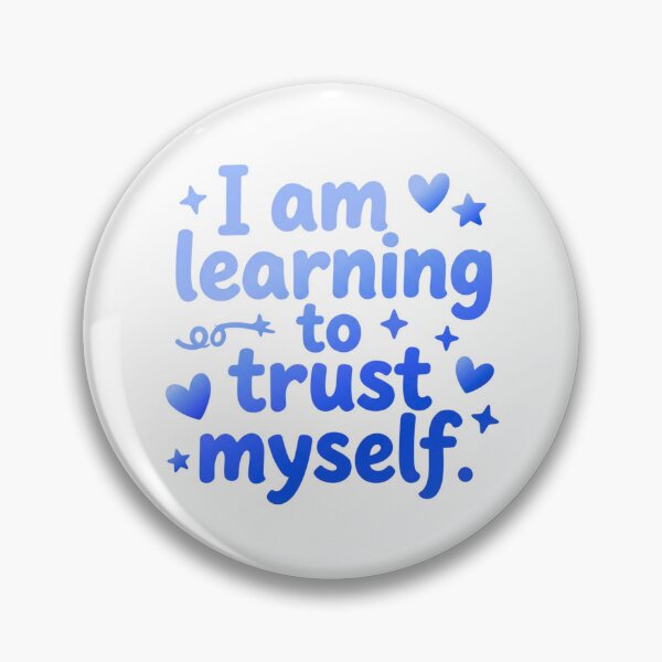 Item preview, I am learning to trust myself designed and sold by bubblyrainbow.