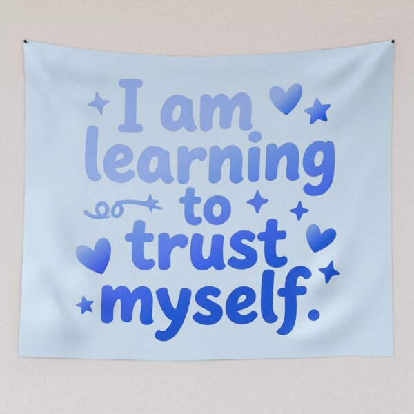 Item preview, I am learning to trust myself designed and sold by bubblyrainbow.