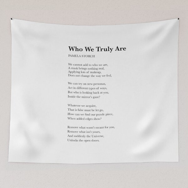 Item preview, Who We Truly Are – Inspirational Self Discovery Poem Art Print designed and sold by Pamela Storch.