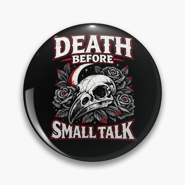 Item preview, Death Before Small Talk Skull designed and sold by Kicor.