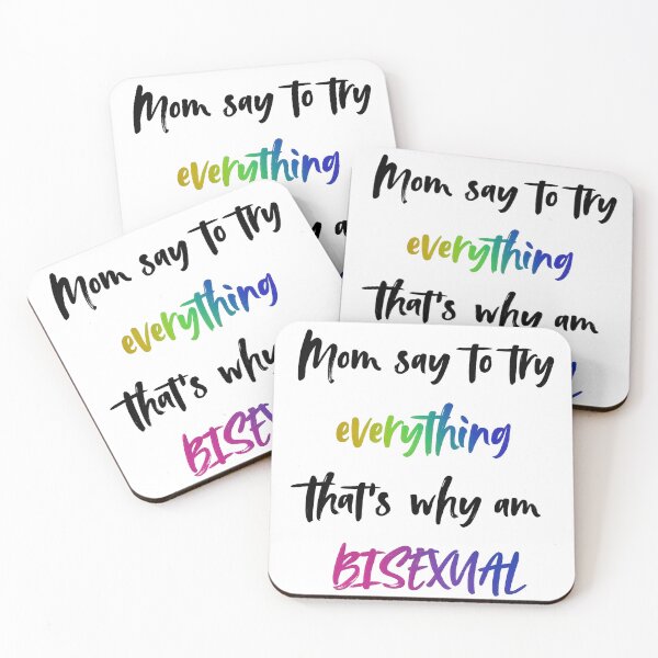 Item preview, Mom said try everything, so I'm bisexual.  designed and sold by Malsshi & Dash's .