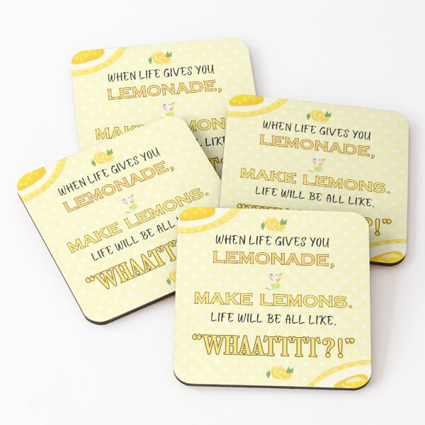 Item preview, When Life Gives You Lemonade, Make Lemons.... Modern Family Quotes designed and sold by Cherry&Co..