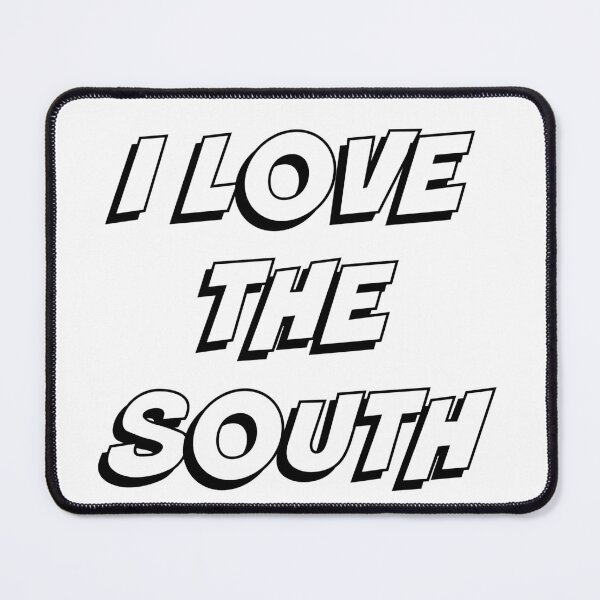 Item preview, I LOVE THE SOUTH designed and sold by binmaster3000.