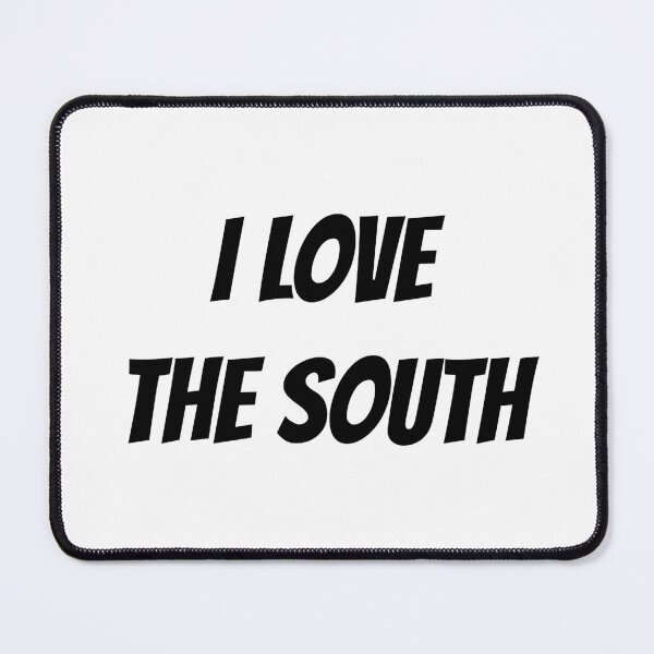 Item preview, I LOVE THE SOUTH designed and sold by binmaster3000.