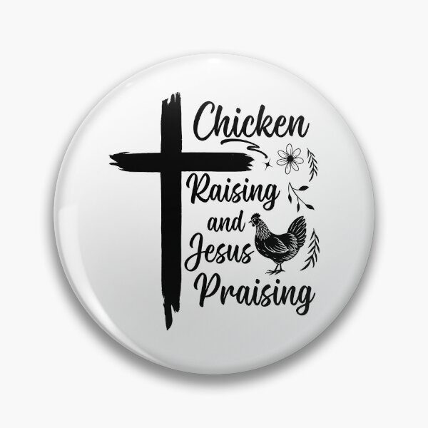 Item preview, Chicken Raising & Jesus Praising designed and sold by Ellafeingold.
