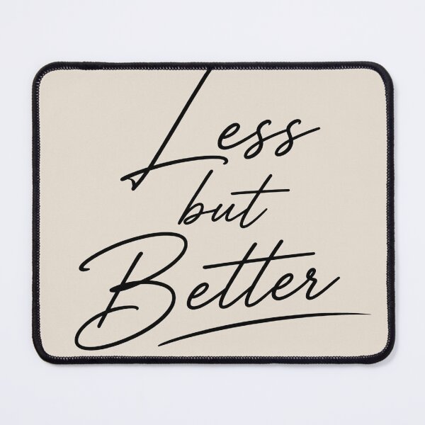 Item preview, Less but Better – Minimalist Typography Statement Design designed and sold by NBT-NOVA.